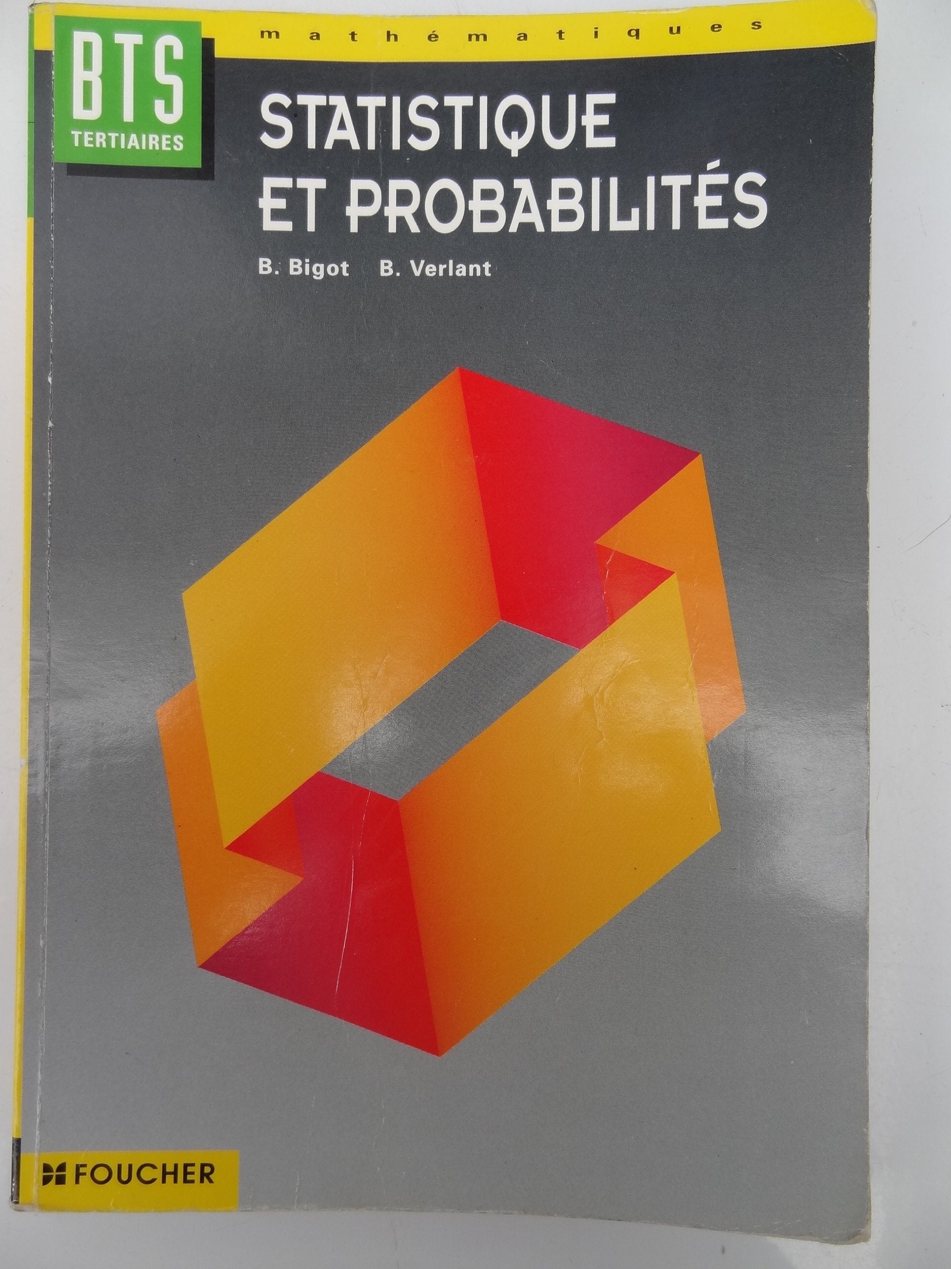 Mathématiques, statistique et probabilités: BTS comptabilité et gestion, BTS informatique de gestion... book