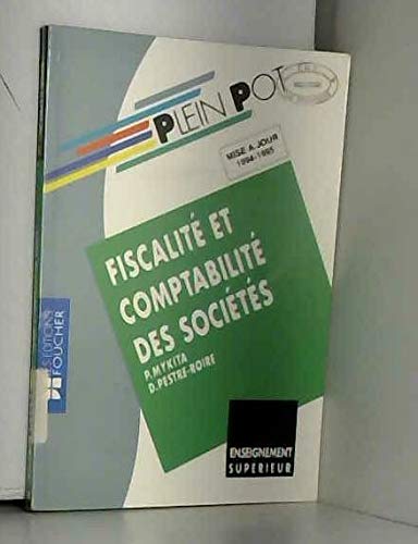 Fiscalité et comptabilité des sociétés: BTS comptabilité-gestion, BTS tertiaires, IUT... book
