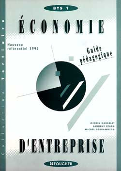 Economie d'entreprise. Vol. 1-2. Guide pédagogique book