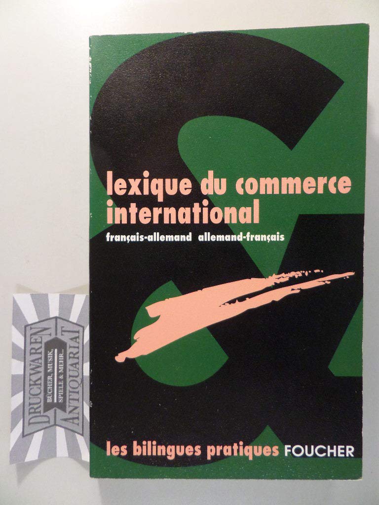 Lexique du commerce international allemand-français, français-allemand book