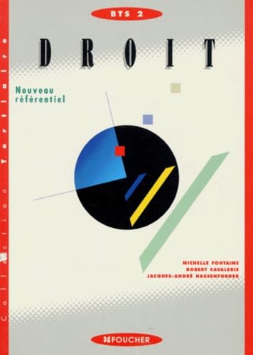 Droit : BTS 2, BTS tertiaires, 2e année (Ouvrage) book