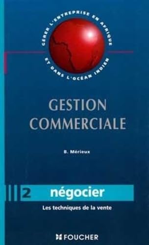Gestion commerciale : Négocier book
