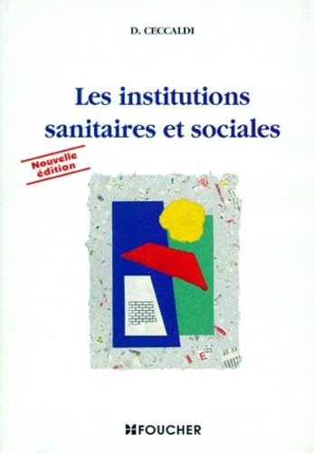Les institutions sanitaires et sociales, Terminale (Ouvrage) book