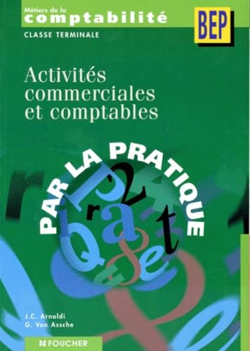 Activités commerciales et comptables: Métiers de la comptabilité, BEP, classe terminale book