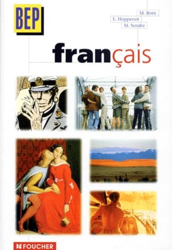Français, 2de Professionnelle et Terminale BEP tertiaire et industriel (Ouvrage) book