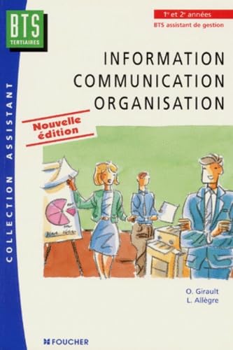 Information Communication Organisation Bts Tertiaires. Edition 1997 book