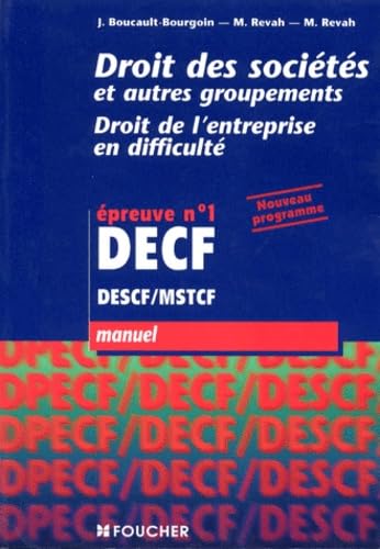 Droit Des Societes Et Autres Groupements Decf. Droit De L'Entreprise En Difficulte, Programme 1998 book