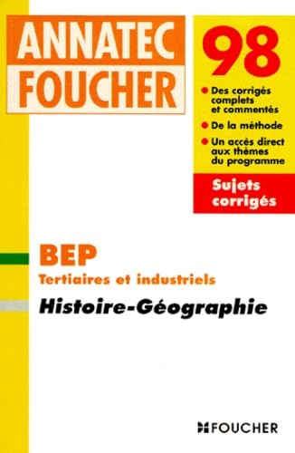 Histoire-Geographie Bep Tertiaires Et Industriels. Edition 1998 book