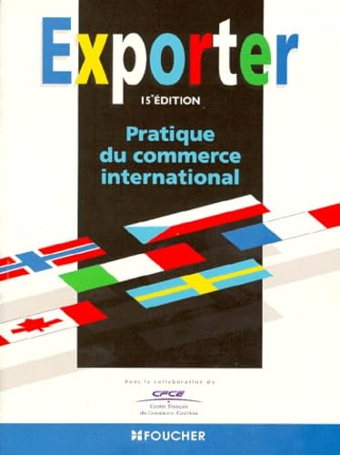 Exporter : Pratique du commerce international, 16e édition book