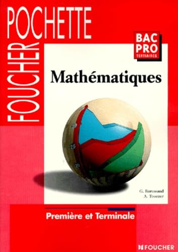 Mathématiques, première et terminale: Bac pro tertiaires book