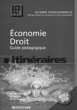 Economie, droit, 2nde professionnelle BEP : guide pédagogique Books