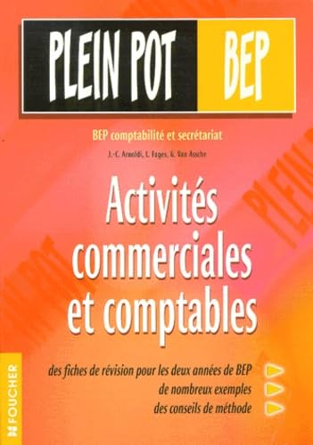 Activités commerciales et comptables, BEP comptabilité et secrétariat book
