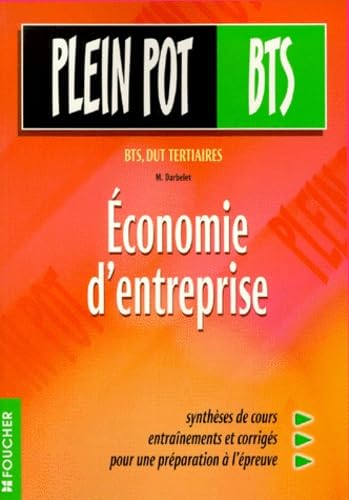 Économie d'entreprise: BTS, DUT tertiaires book