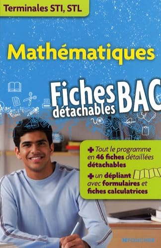 Mathématiques Tle STI, STL: Fiches détachables BAC Books