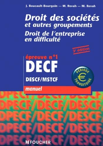Droit des sociétés, DECF, numéro 1. Manuel book