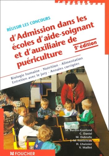 Réussir le concours d'admission aux écoles d'aide-soignante book