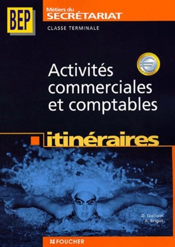 Activités commerciales et comptables Terminale BEP secrétariat book