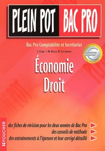 Plein Pot Bac Pro : Economie - Droit book