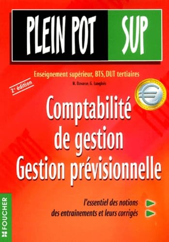 Comptabilite De Gestion, Gestion Previsionnelle, Bts, Dut Tertiaires. 2eme Edition Books