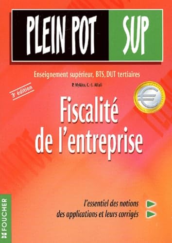 Fiscalité de l'entreprise : Enseignement supérieur, BTS, DUT tertiaires, 2e édition book