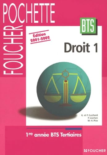Droit, tome 1 : 1ère année, BTS tertiaires, édition 2001-2002 book