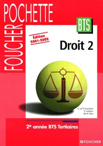 Droit 2eme Annee Bts Tertiaires. Edition 2001-2002 Books