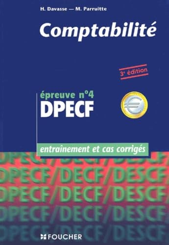 Comptabilité, épreuve n°4, DPECF, 3e édition, entraînement book