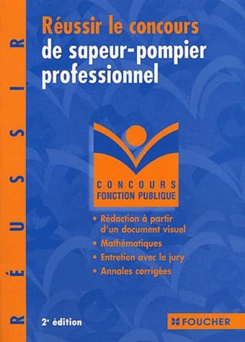 Réussir le concours de sapeur-pompier professionnel Books