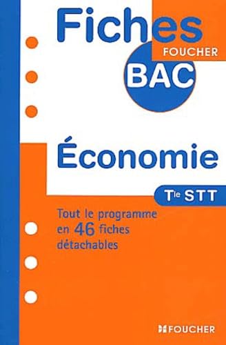 Fiches Bac Foucher : Économie, terminale STT book