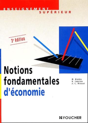 Notions fondamentales d'économie: 3ème édition book