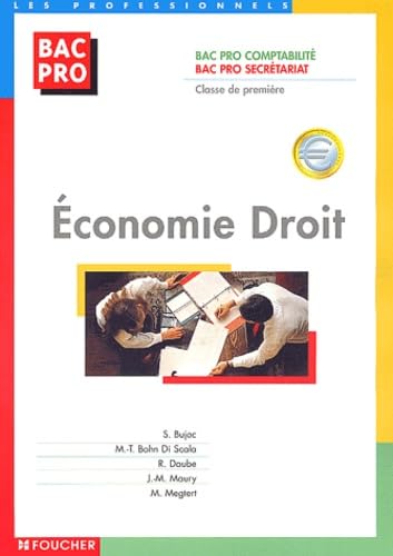 Economie - Droit : BAC PRO, première book