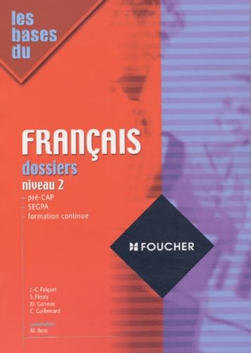 Français pré-CAP, SEGPA, formation continue: Dossiers niveau 2 Books