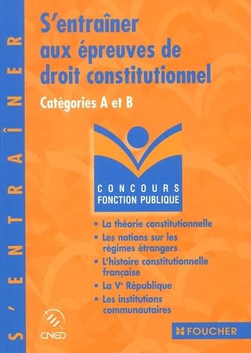 S'entraîner aux épreuves de droit constitutionnel: Catégories A et B book