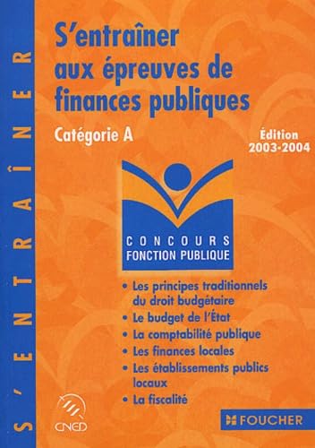 S'entraîner aux épreuves de finances publiques : Catégorie A book