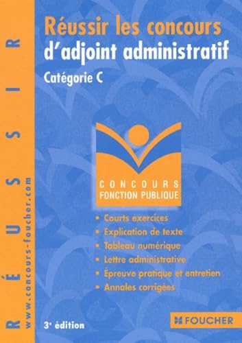 Réussir les concours d'adjoint administratif Catégorie C Books