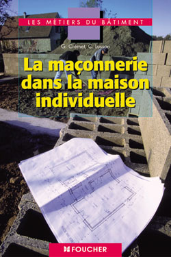 La maçonnerie dans la maison individuelle Professional & Reference Books