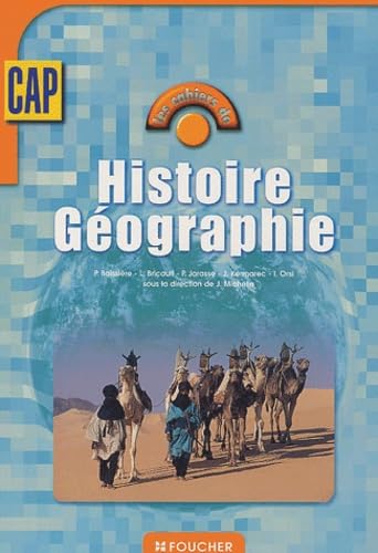 Les cahiers : Les cahiers d'Histoire-Géographie, CAP book