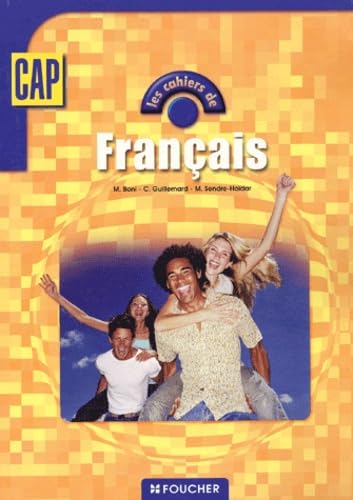 Les cahiers : Les cahiers de Français, CAP book