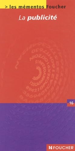 Les mémentos Foucher, numéro 16 : La publicité book