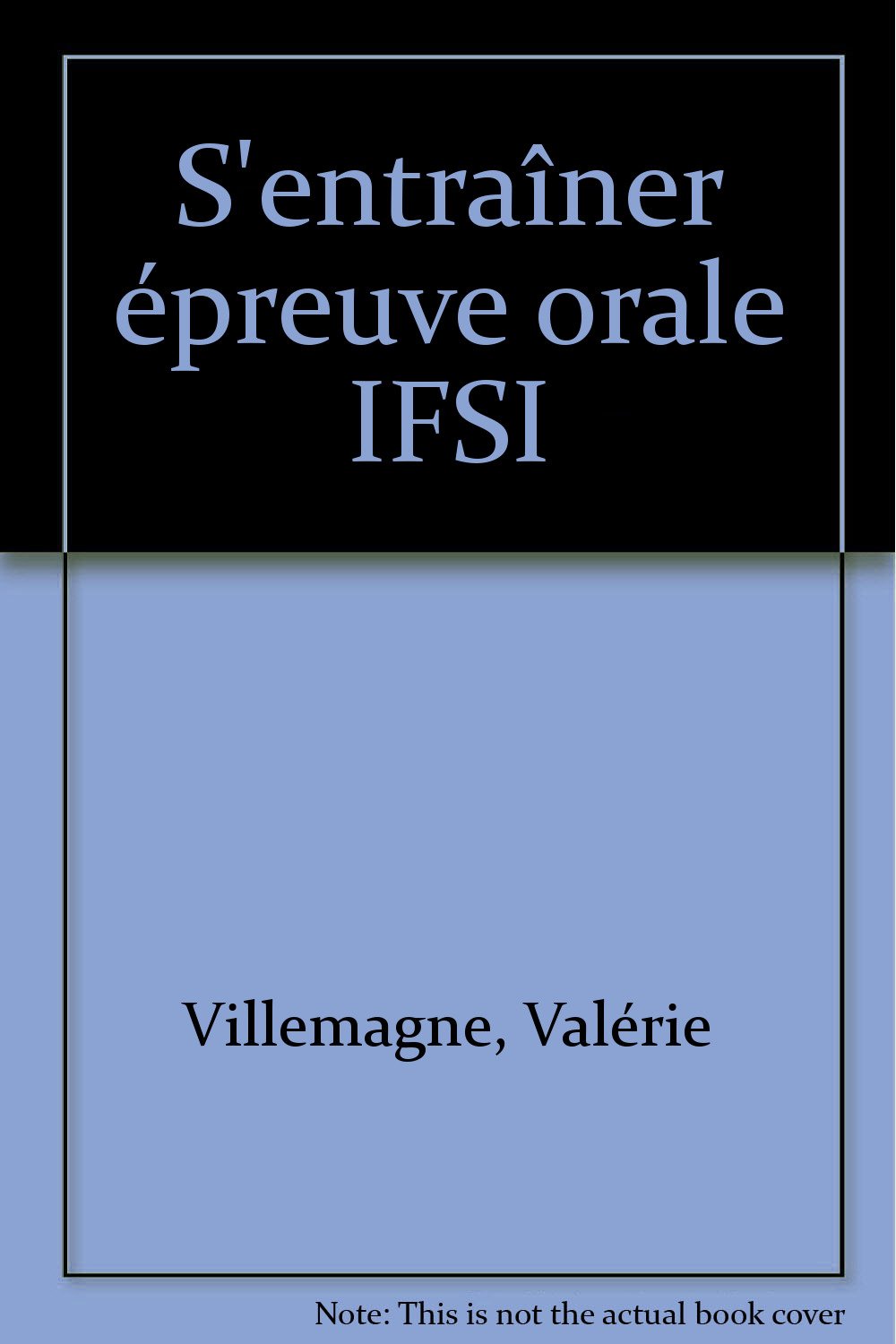 S'entraîner à l'épreuve orale IFSI book