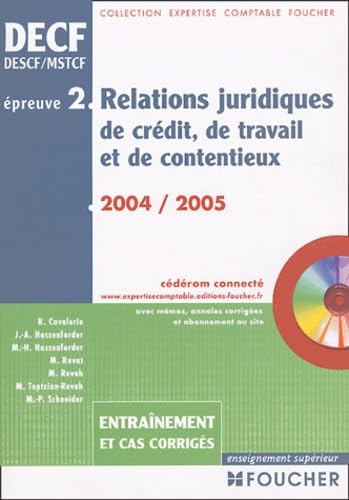 Relations juridiques de crédit, de travail et de contentieux: Epreuve n° 2 DECF/DESCF/MSTCF Books