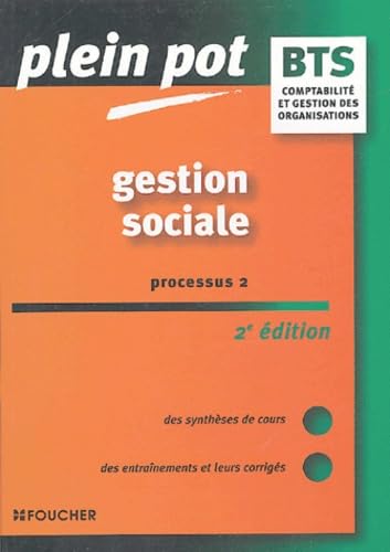 Plein Pot Bac : Gestion sociale, BTS Comptabilité et Gestion des organisations, 2e année book