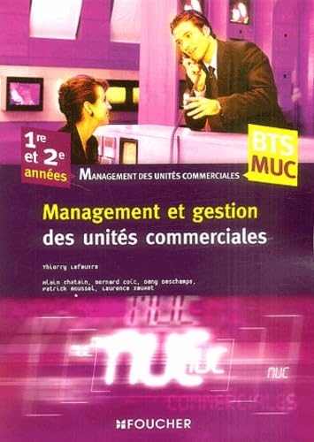 Management et gestion des unités commerciales, BTS book