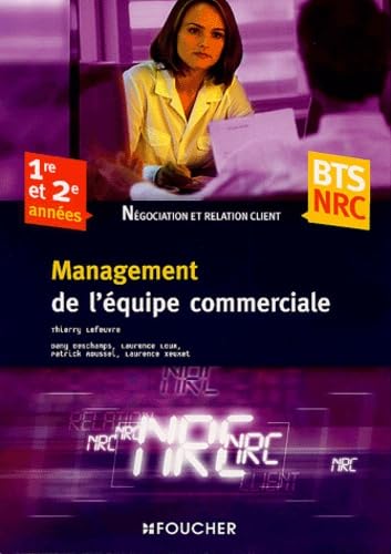 Management de l'équipe commerciale, BTS, NRC book