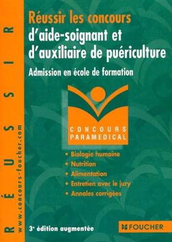 Réussir les concours d'aide-soignant et d'auxiliaire de puériculture book