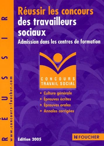 Concours Travail social : Réussir les concours des travailleurs sociaux, Concours médico-sociaux (Admission dans les écoles paramédicales), numéro 15 book