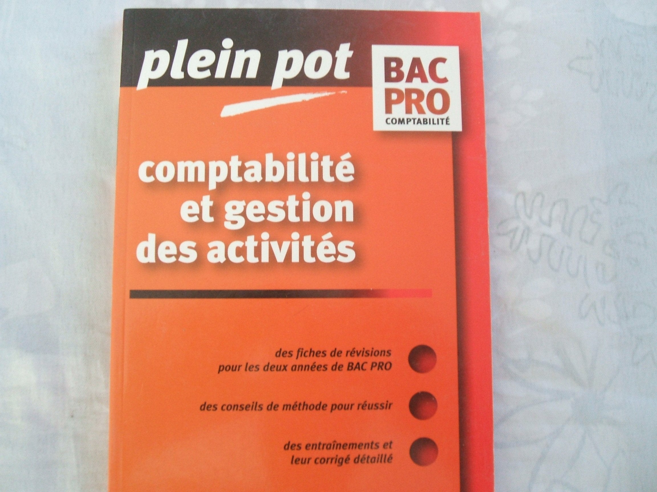 Comptabilité et gestion des activités Bac pro comptabilité Books