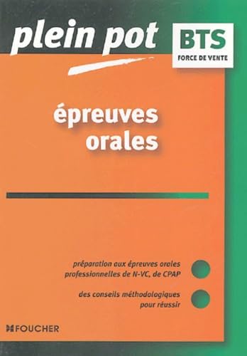 Réussir les épreuves orales du BTS Force de vente book