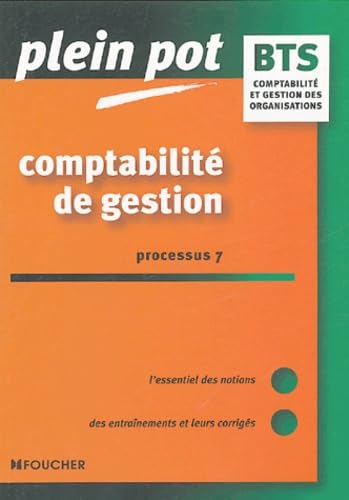 Comptabilité de gestion Processus 7 BTS comptabilité et gestion des organisations Books