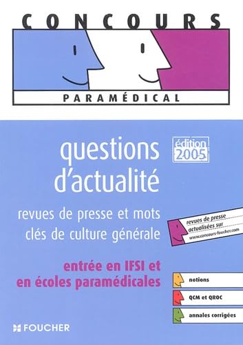 Questions d'actualité: Entrée en IFSI et en écoles paramédicales book